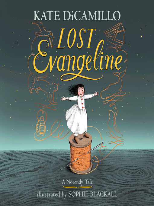 Title details for Lost Evangeline by Kate DiCamillo - Wait list